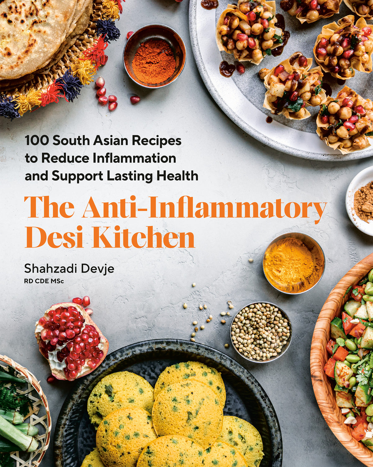 The Anti-Inflammatory Desi Kitchen