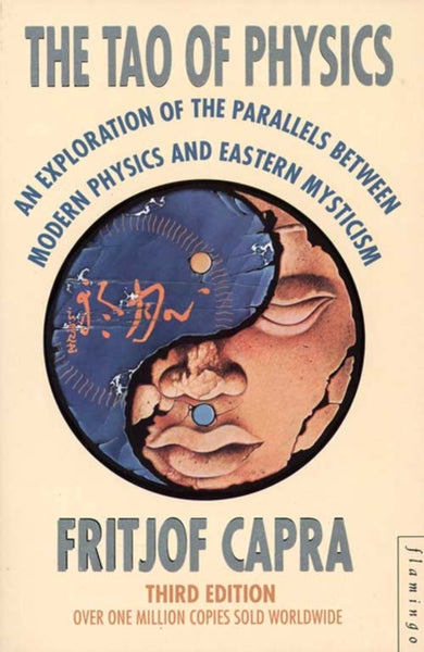 The Tao of Physics cover (ISBN 9780006544890) [onix-asset:5000a952d77479a67d0e07224cb70155c3c37e9609008666ac9eb73113ff7ca8]