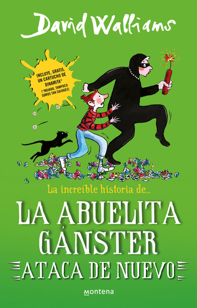 La increíble historia de la abuelita gánster ataca de nuevo / Gangsta Granny Strikes Again! cover (ISBN 9786073833387) [onix:54f5b8be1e60ebc7f3b54f69e03278ef]