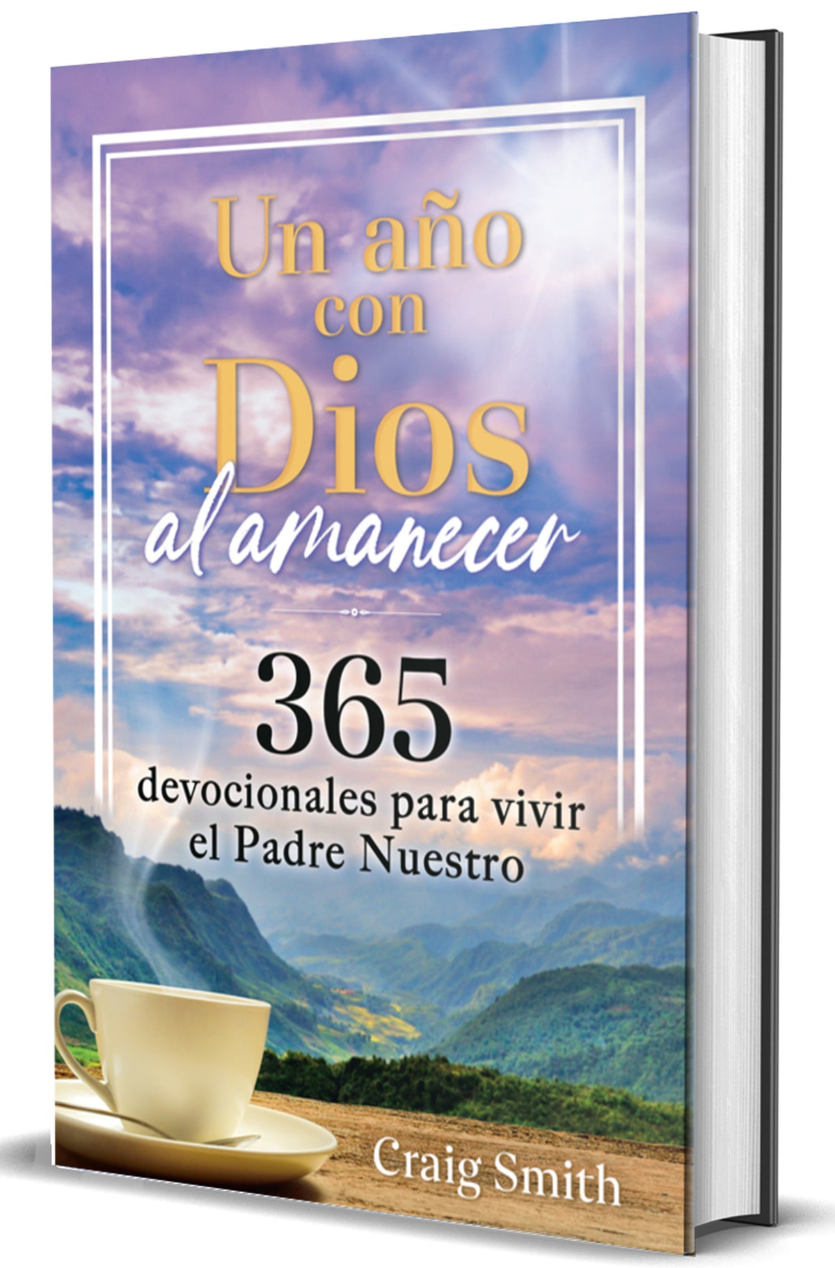 Un año con Dios al amanecer: 365 devocionales para vivir el Padre Nuestro / Awak e in the Dawn a 365 day devotional cover (ISBN 9798890981677) [onix:b3380cba345c2bcd968c1c19c5046f50]