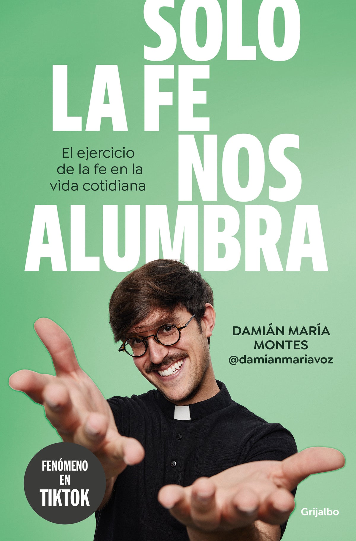 Solo la fe nos alumbra / Only Faith Will Light Our Path cover (ISBN 9788425368189) [onix:a8feed92e9d0014568e25f7c35af3e3d]
