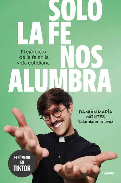 Solo la fe nos alumbra / Only Faith Will Light Our Path cover (ISBN 9788425368189) [onix:a8feed92e9d0014568e25f7c35af3e3d]