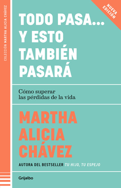 Todo pasa… y esto también pasará / Everything Passes… And This Too Shall Pass cover (ISBN 9786073854481) [onix:bfec76d73746f0cfe7487d3afefbb845]