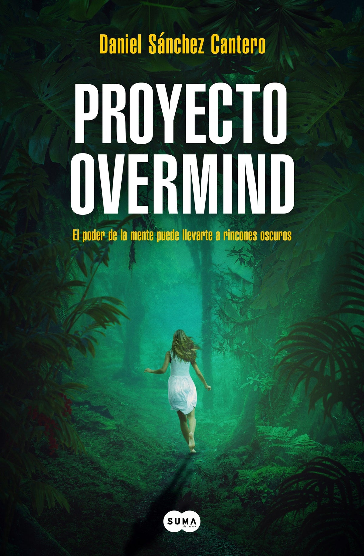 Proyecto Overmind: El poder de la mente puede llevarte a rincones oscuros / Project Overmind cover (ISBN 9788419835222) [onix:423be7c515724fa3600a1e3a62026eef]