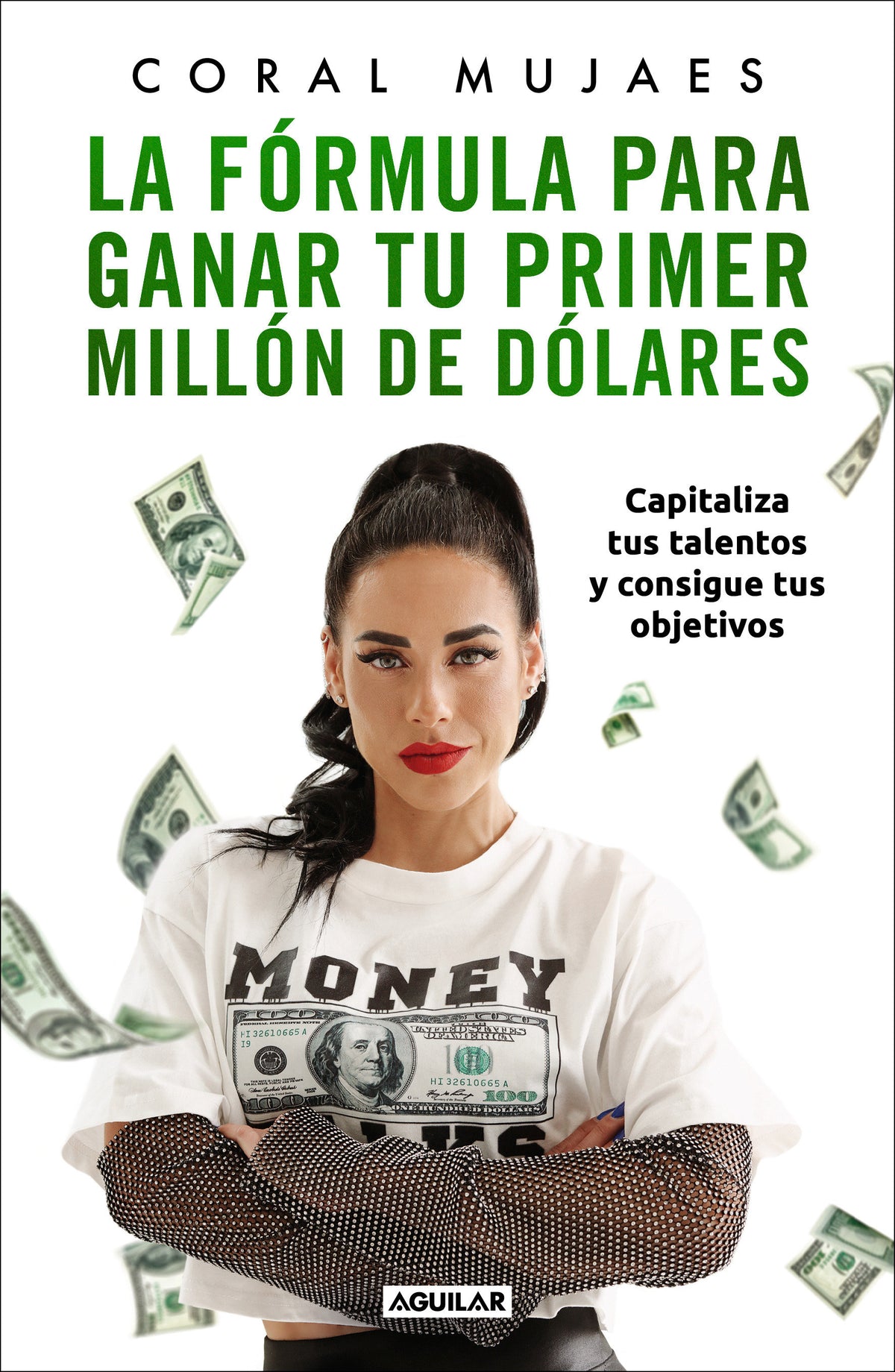 La fórmula para ganar tu primer millón de dólares / How to Earn Your First Million: Capitalize on Your Talents to Reach Your Goals cover (ISBN 9786073831475) [onix:bc4b5fba5b6f8ff3a2b947574bca96e6]