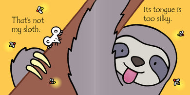 That's not my sloth. interior 1 (ISBN 9781474967884) [onix-asset:c92ab8f227666ef26b37719521825a27d44db102d0389f8871a00f823f77a9fc]