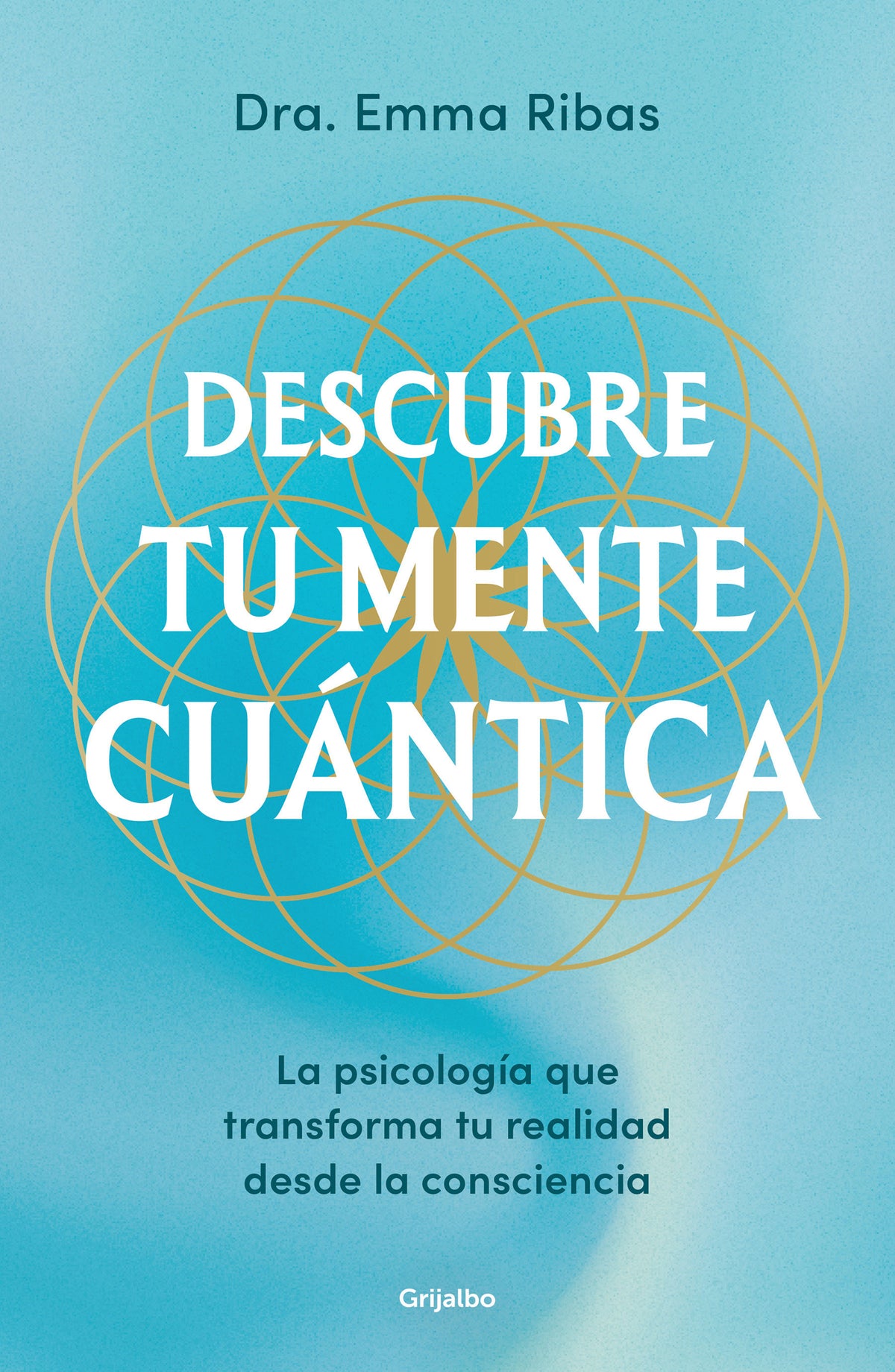 Descubre tu mente cuántica / Discover Your Quantum Mind cover (ISBN 9788425369032) [onix:09379fe86240bf0c0d56acf380f172aa]