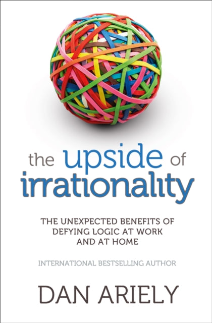 The Upside of Irrationality cover (ISBN 9780007354788) [onix-asset:371553e72d32848ebe4277239d586763e13f0c017ca54f3da0a6dc31e6e25a5c]