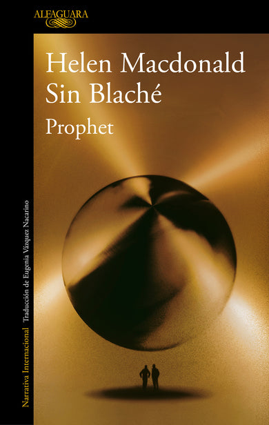 Prophet (Spanish Edition) cover (ISBN 9788420476193) [onix:c02e1346bc2d42466b63f492cdb3ee40]