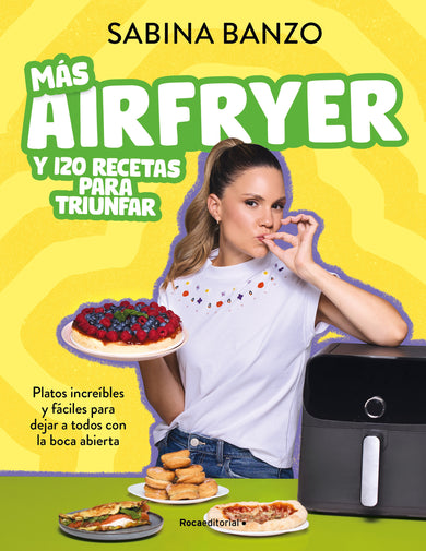Más airfryer y 120 recetas para triunfar / More Air Fryer and 120 Successful Recipes cover (ISBN 9791387629526) [onix:d47f9c23f0affe9781d6707ae90ec626]