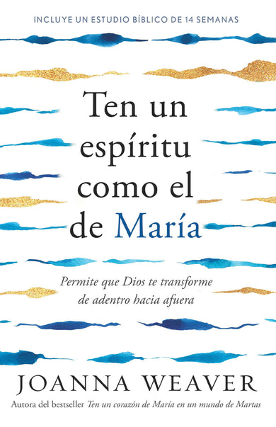 Ten un espíritu como el de María: Permite que Dios te transforme de adentro hacia afuera / Having a Mary Spirit cover (ISBN 9798890982735) [onix:b711b4dfdec394d463e12f33ccac6534]