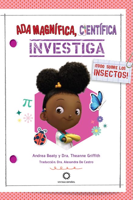 Ada Magnífica, científica, investiga: ¡Todo sobre los insectos! / Ada Twist, Scientist: Bug Bonanza! interior 1 (ISBN 9798890980434) [onix:3d35dd6bddeba996620307b82385ce70]