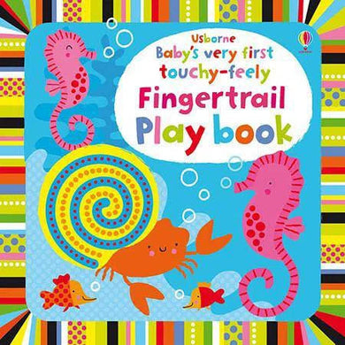Baby's Very First Touchy-Feely Fingertrail Play book Usborne
