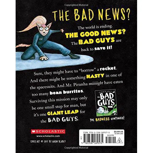 Bad Guys, The #05 in Intergalactic Gas (Aaron Blabey) Scholastic