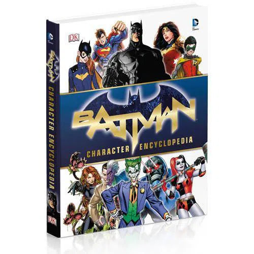 Batman Character Encyclopedia DK UK