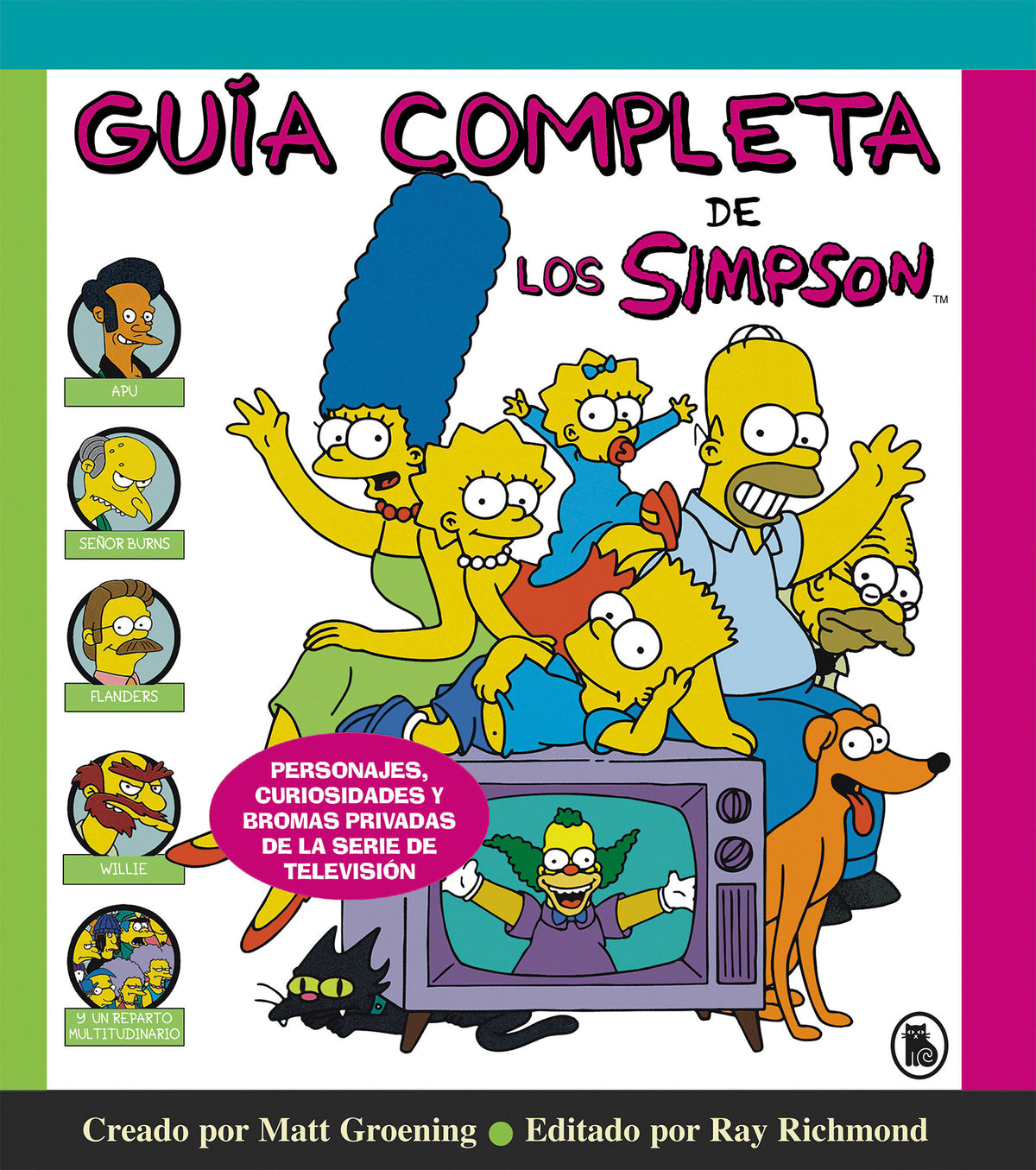 Guía completa de los Simpson: Personajes, curiosidades y bromas privadas de la serie de televisión/ The Simpsons: A Complete Guide to Our Favorite Family cover (ISBN 9788402421982) [onix:a9071324c90dca83514afb8bf4502e28]