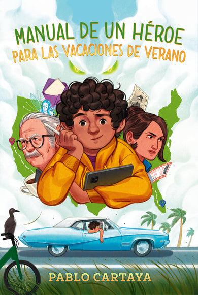 Manual de un héroe para las vacaciones de verano / A Hero's Guide to Summer Vacation cover (ISBN 9798890983145) [onix:451221d4eabe9178d2aa1e7eb170582d]