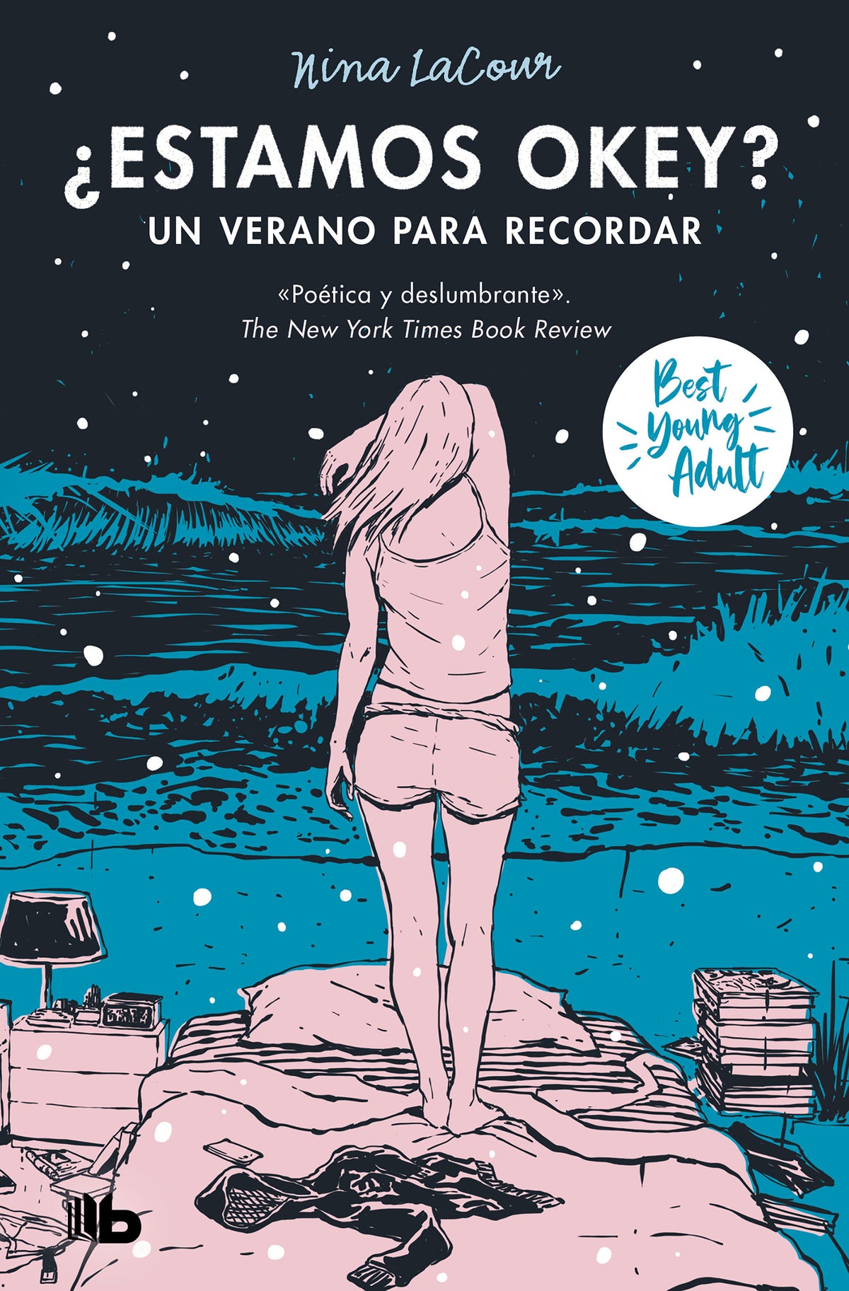 ¿Estamos okey? Un verano para recordar / We Are Okay. A Summer to Remember cover (ISBN 9788413146768) [onix:da539976fc029fabdbd7cee9a18b2f5a]