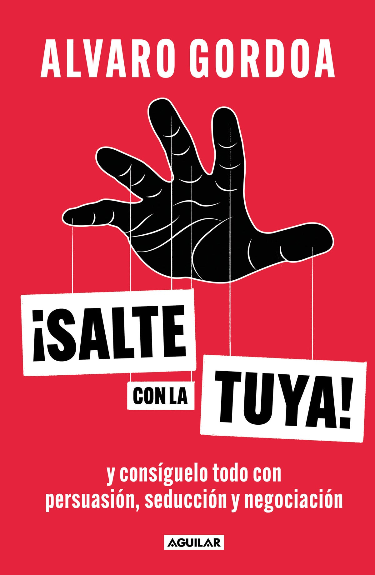Salte con la tuya / Get Your Way! cover (ISBN 9786073831642) [onix:8e18e9bd00ae0d1f180315d2abcc1d19]