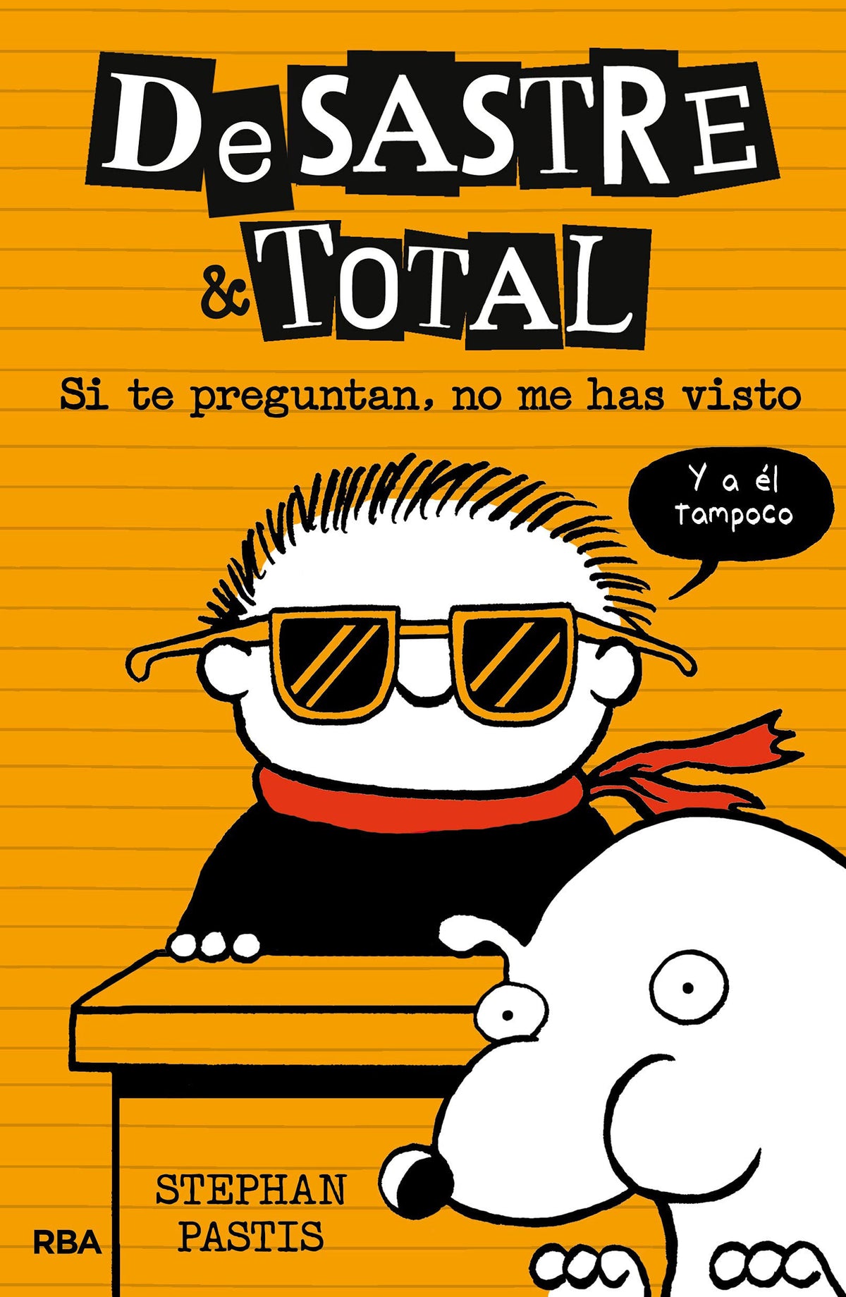 Si te preguntan, no me has visto / Timmy Failure: The Book You're Not Supposed to Have cover (ISBN 9788427212541) [onix:7ee7472166b1ea88a64ad4d1129b5956]