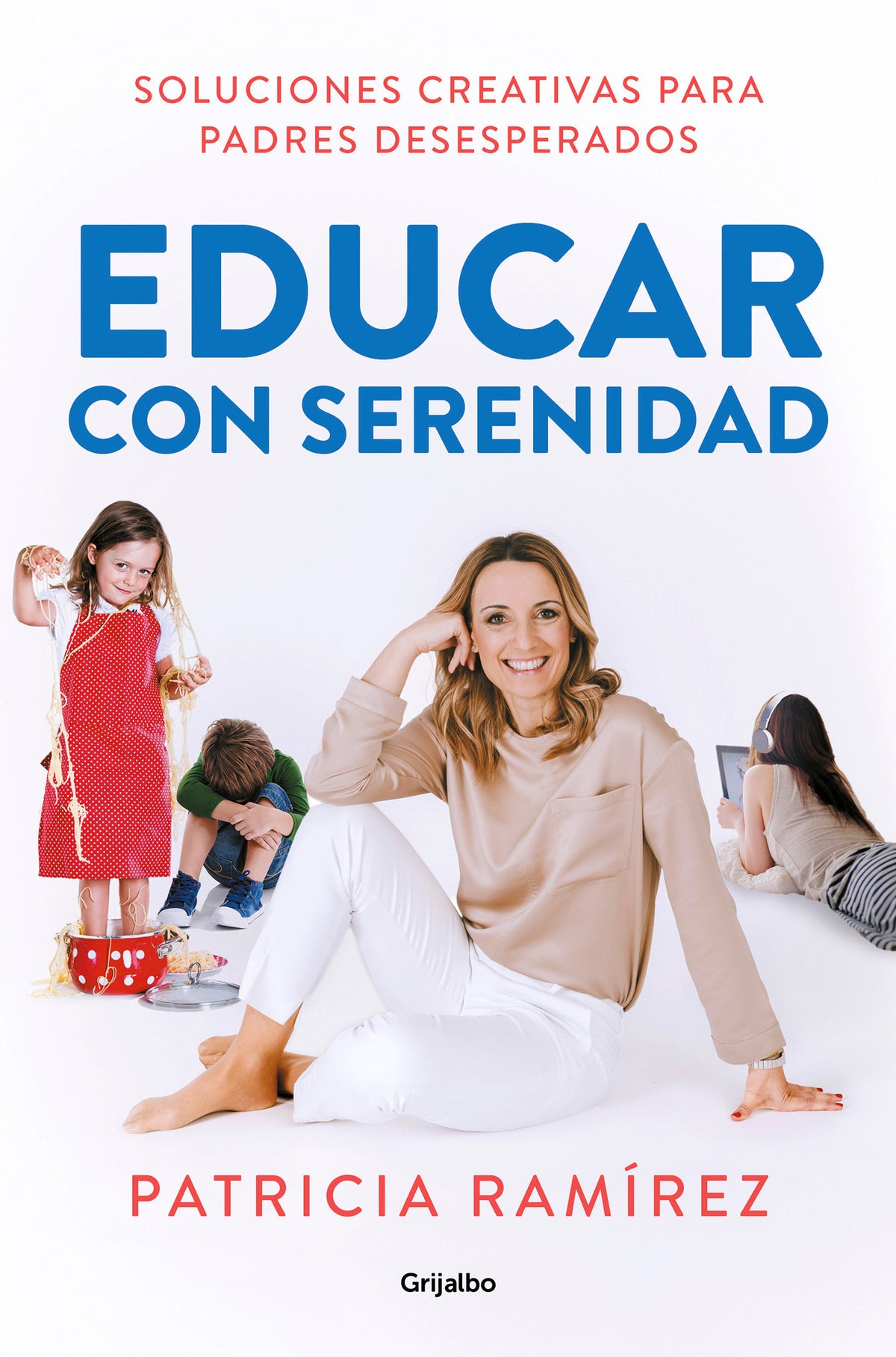 Educar con serenidad: Soluciones creativas para padres desesperados / Educating Stress-Free cover (ISBN 9788425357756) [onix:1371ab2adba2b61efe1e259ba5c20c90]