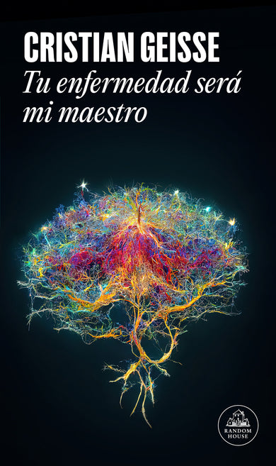Tu enfermedad será mi maestro / Your Disease Will Teach Me cover (ISBN 9788439745402) [onix:3b1814814eb2ada278b667b5603c0963]