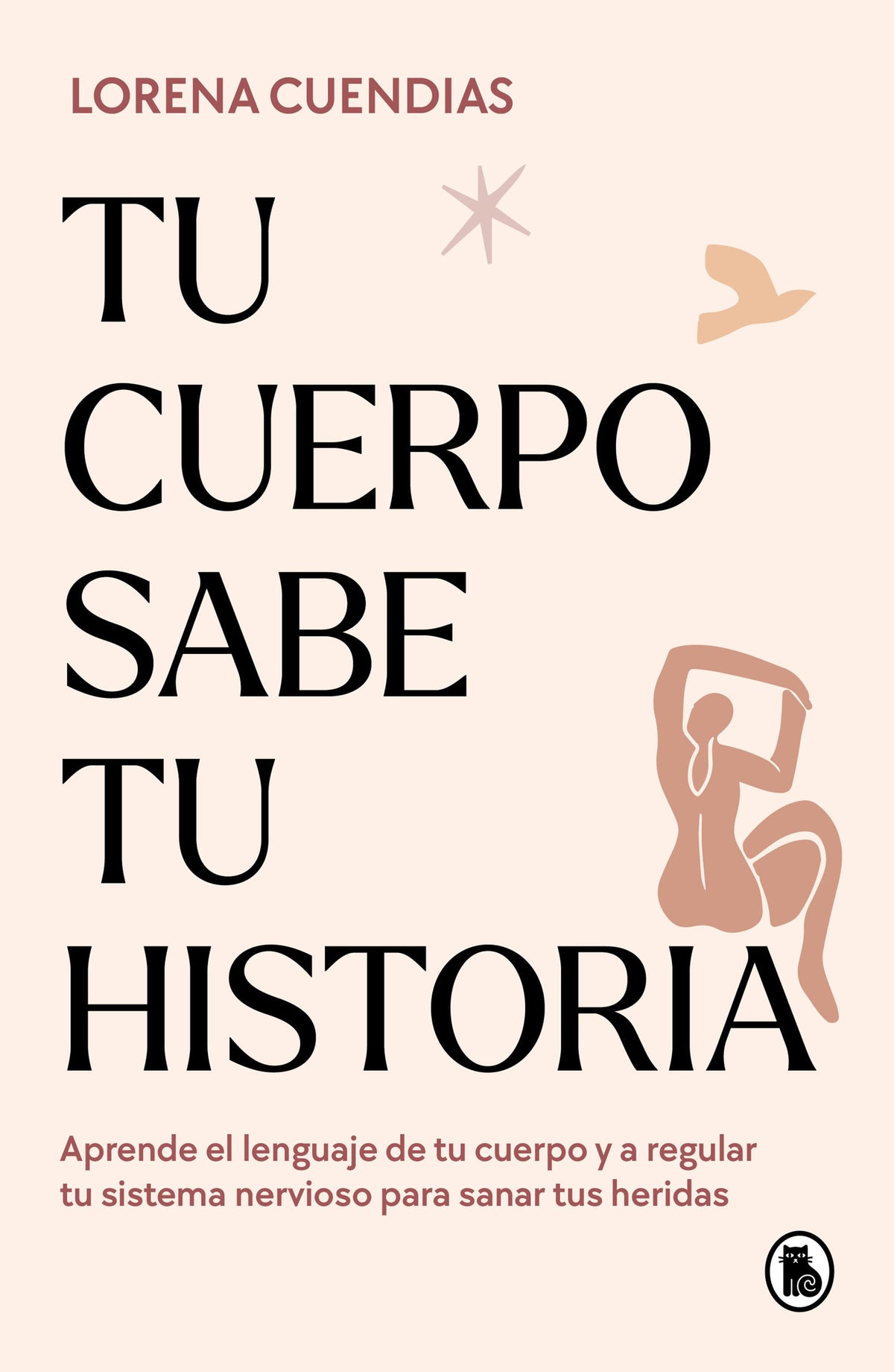 Tu cuerpo sabe tu historia / Your Body Knows Your Story cover (ISBN 9788402428790) [onix:a944e8ef8bb6f12b7de2cad0323bb30f]
