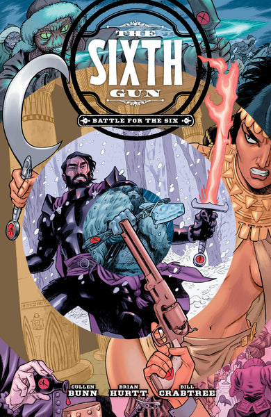 The Sixth Gun: Battle for The Six cover (ISBN 9798894880389) [onix:e7338007897ee5f5f97c404b46857420]