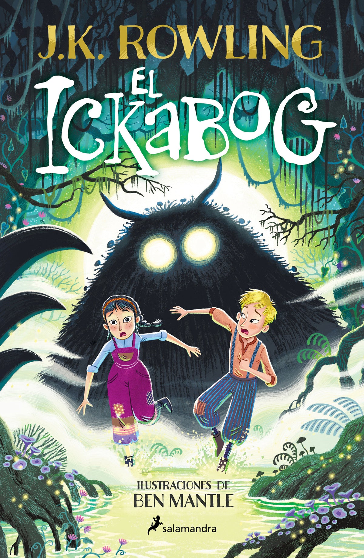 El Ickabog (Edición Ilustrada) / The Ickabog (Ilustrated Edition) cover (ISBN 9798890985163) [onix:cfd73fba5d28165a3e10f3462d3804ea]