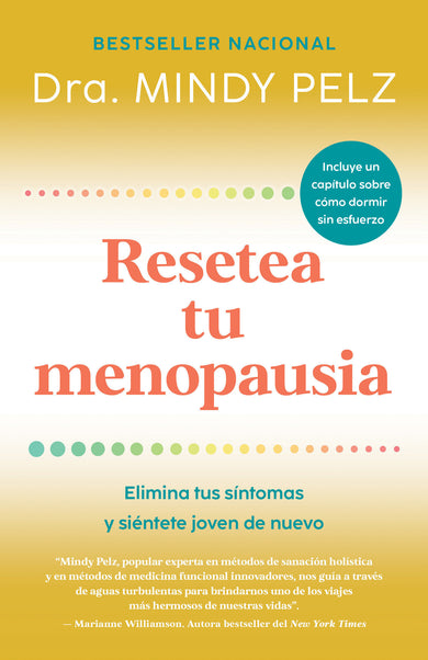 Resetea tu menopausia: Elimina tus síntomas y siéntete joven de nuevo / The Menopause Reset: Get Rid of Your Symptoms and Feel Like Your Younger Self Again cover (ISBN 9798890982841) [onix:a2b461ca5a0d823651f0ddb38563343b]