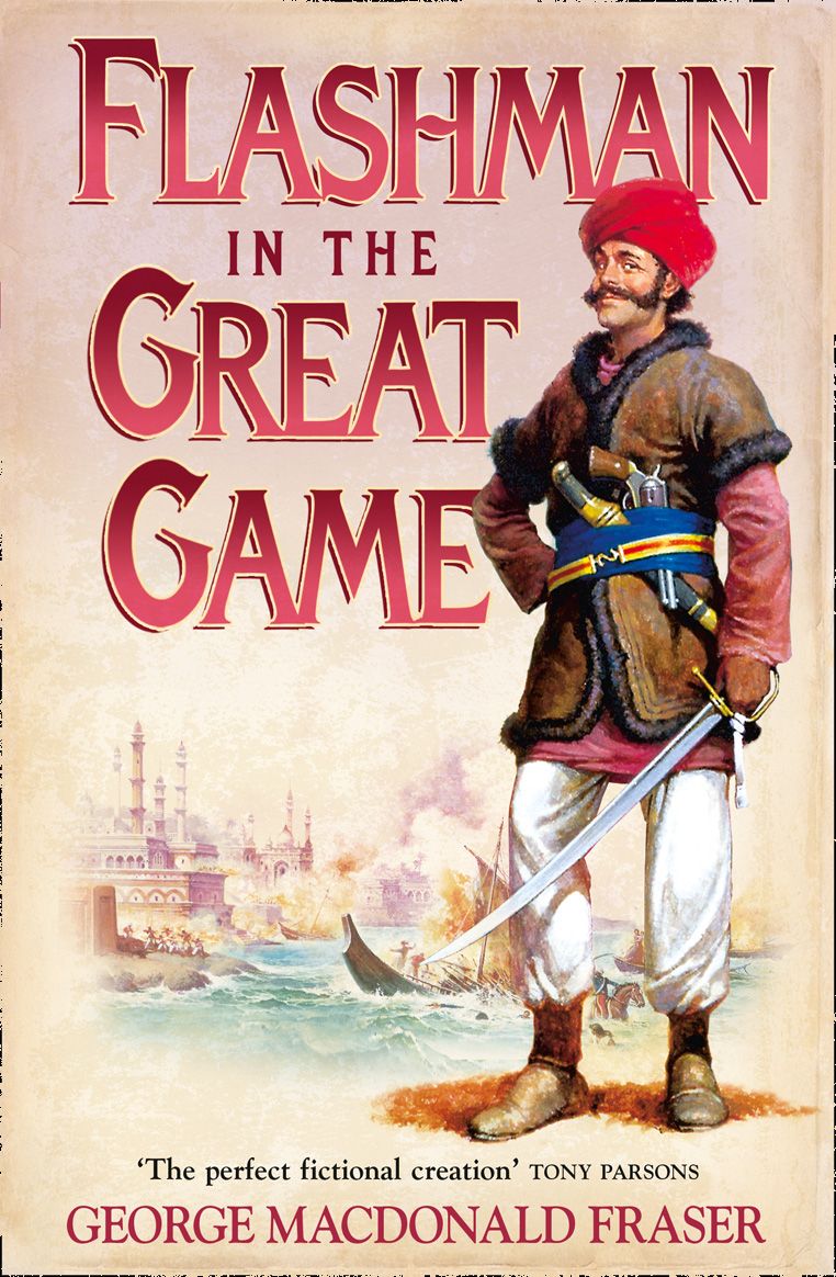 Flashman in the Great Game cover (ISBN 9780007217199) [onix-asset:512cb68d77083c47ed89a3b22f462542bce862bbf0df6a974bfdd526cd532da1]