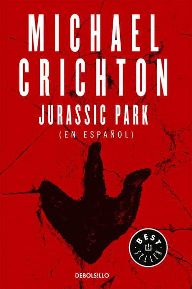 Jurassic Park (Spanish Edition) cover (ISBN 9781947783744) [onix:bb4ba538f87b8a3a556bd20eb0137bbf]