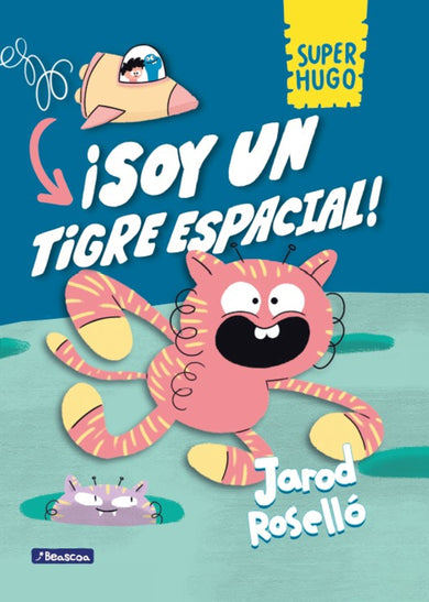 ¡Soy un tigre espacial! / Super Magic Boy: I Am a Space Tiger cover (ISBN 9788448868109) [onix:85248d6551737a855e881e23642a6575]