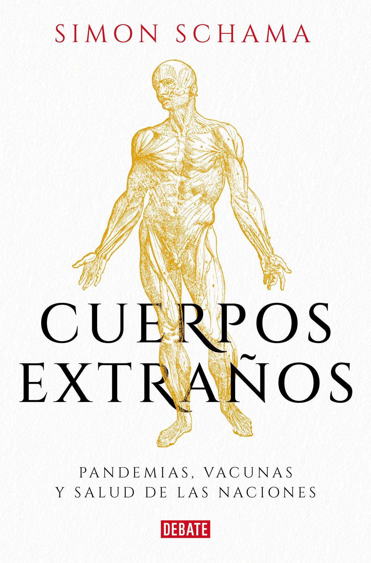 Cuerpos extraños: Pandemias, vacunas y salud de las naciones / Foreign Bodies: Pandemics, Vaccines, and the Health of Nation s cover (ISBN 9788499929576) [onix:7da3bea75bf15c1bd624c5a0d0a23f56]