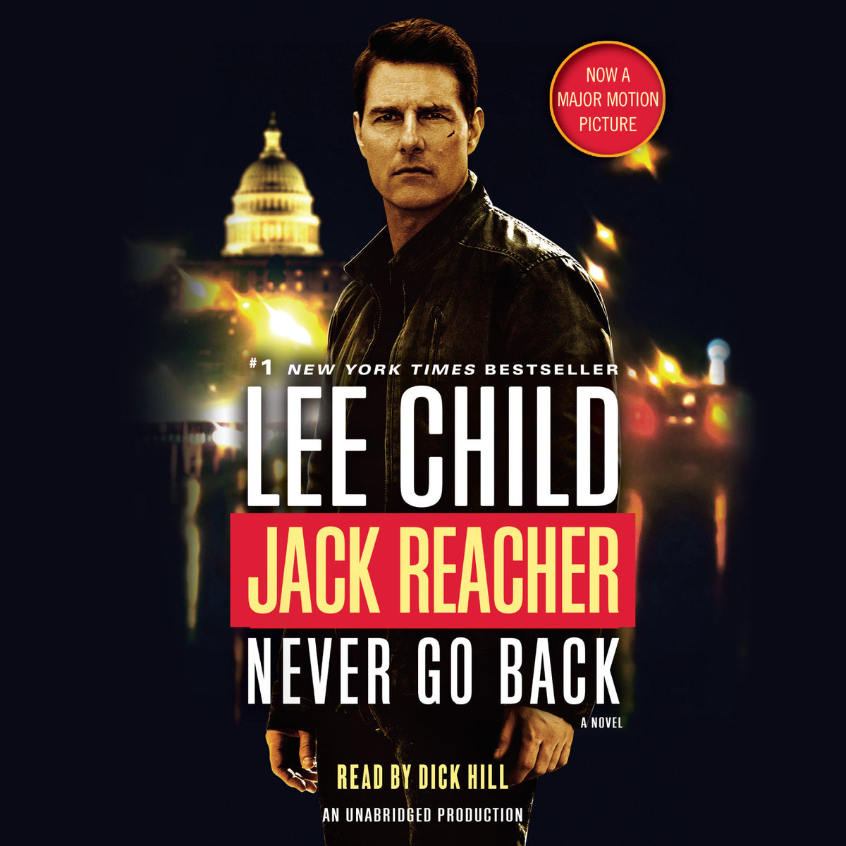 Jack Reacher: Never Go Back (Movie Tie-in Edition) cover (ISBN 9781524722876)