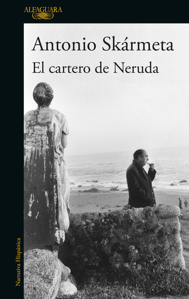 El cartero de Neruda / The Postman cover (ISBN 9786073838207) [onix:3668981443ea561b4a160203e608757e]