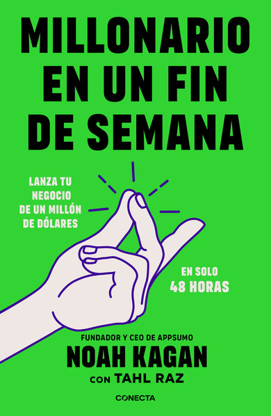 Millonario en un fin de semana / Million Dollar Weekend: The Surprisingly Simple Way to Launch a 7-Figure Business in 48 Hours cover (ISBN 9786073854344) [onix:488e69d1b0a5ff3cfdd203d05871c972]