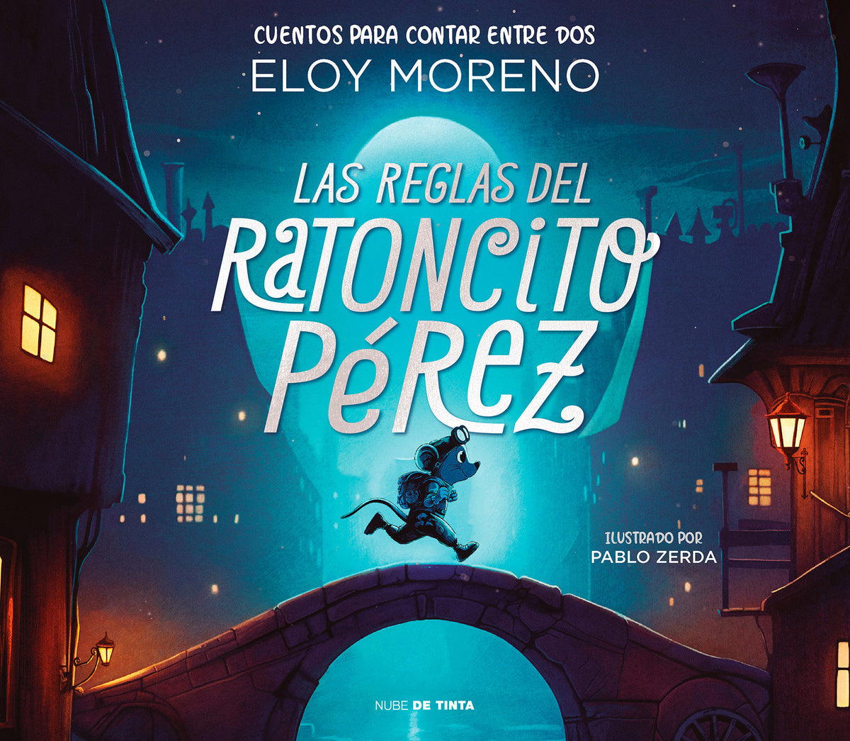 Las reglas del ratoncito Pérez / The Rules by Perez the Tooth Mouse cover (ISBN 9788418050473) [onix:9265412e6f28b0d6d3f907a74f0c5a80]