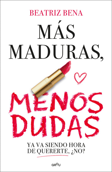 Más maduras, menos dudas / More Mature, Less Doubts cover (ISBN 9791387724436) [onix:7e5ae212289318c17055d2cbbf64e3a9]