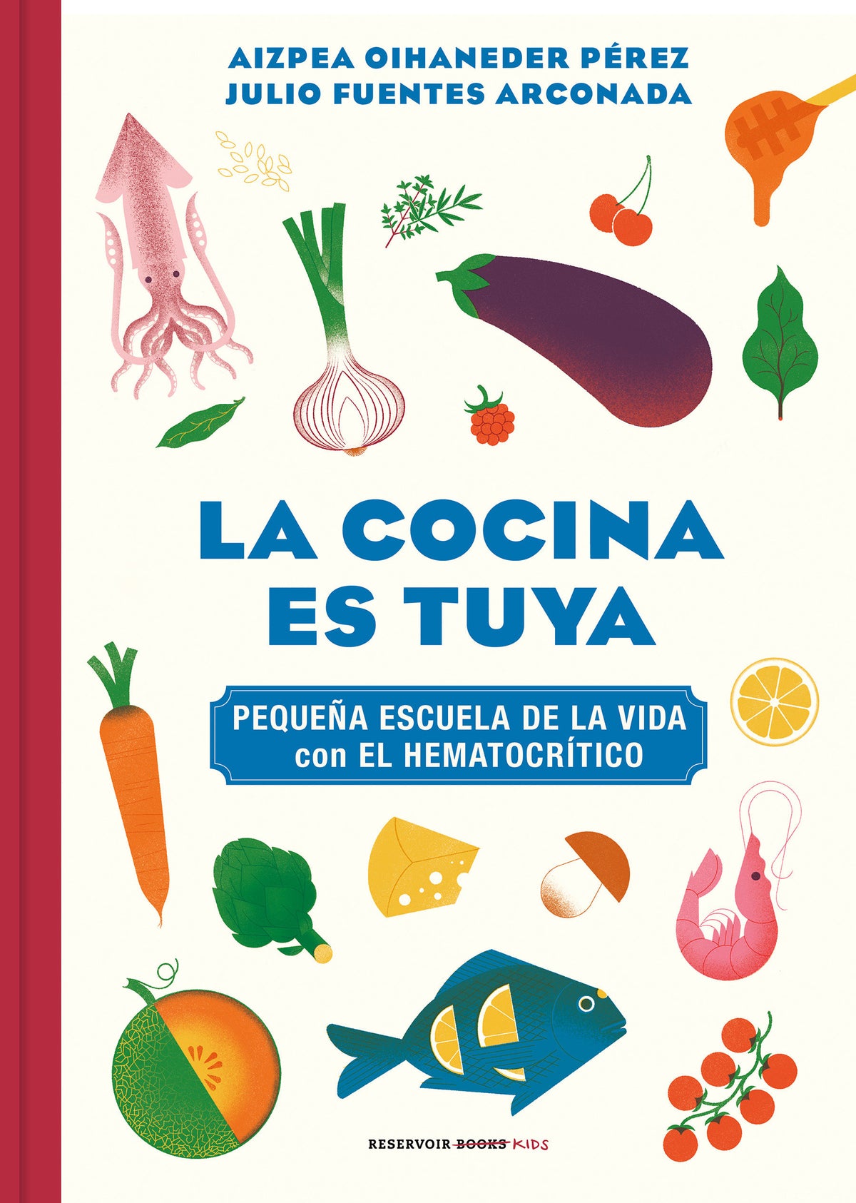 La cocina es tuya / The Kitchen Is Yours cover (ISBN 9788418052217) [onix:5f6b158cad5a3febf54f4154e1fdc508]