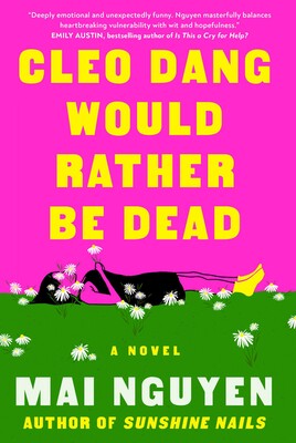 Cleo Dang Would Rather Be Dead cover (ISBN 9781668081181)