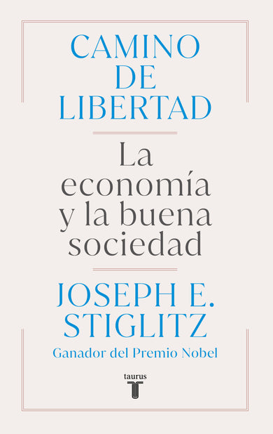 Camino de libertad. La economía y la buena sociedad / The Road to Freedom cover (ISBN 9788430627165) [onix:5832cf9f1a0e16ff287fde70da9c0e17]