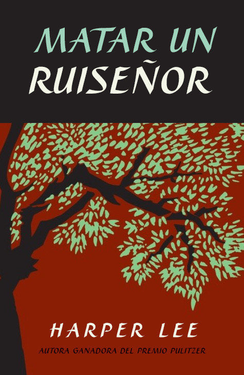 Matar un ruiseñor / To Kill a Mockingbird cover (ISBN 9798890986139) [onix:be48bea8237b354b09b377a655811331]