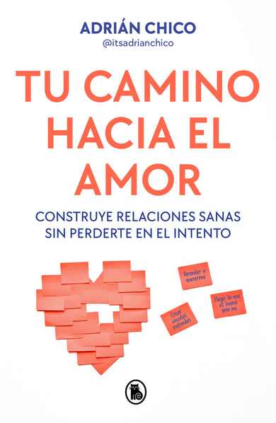 Tu camino hacia el amor / Your Path Towards Love cover (ISBN 9788402430403) [onix:82a85a9dca3a7009e1a1ded372d78e54]