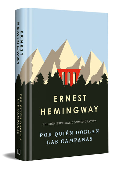 Por quién doblan las campanas (edición especial en tapa dura) / For Whom the Bell Tolls (Special Hardcover Edition) cover (ISBN 9788466392280) [onix:acddb874bee2168aaa88d71c9c78ce53]