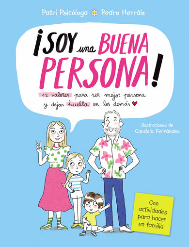 ¡Soy una buena persona! 12 valores para ser mejor persona y dejar huella en los demás / I Am a Good Person cover (ISBN 9788448870287) [onix:7ac77d60b4894aeb91d5a8b76634dcde]