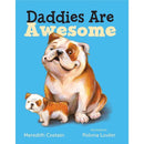 Daddies Are Awesome (Boardbook) Macmillan US