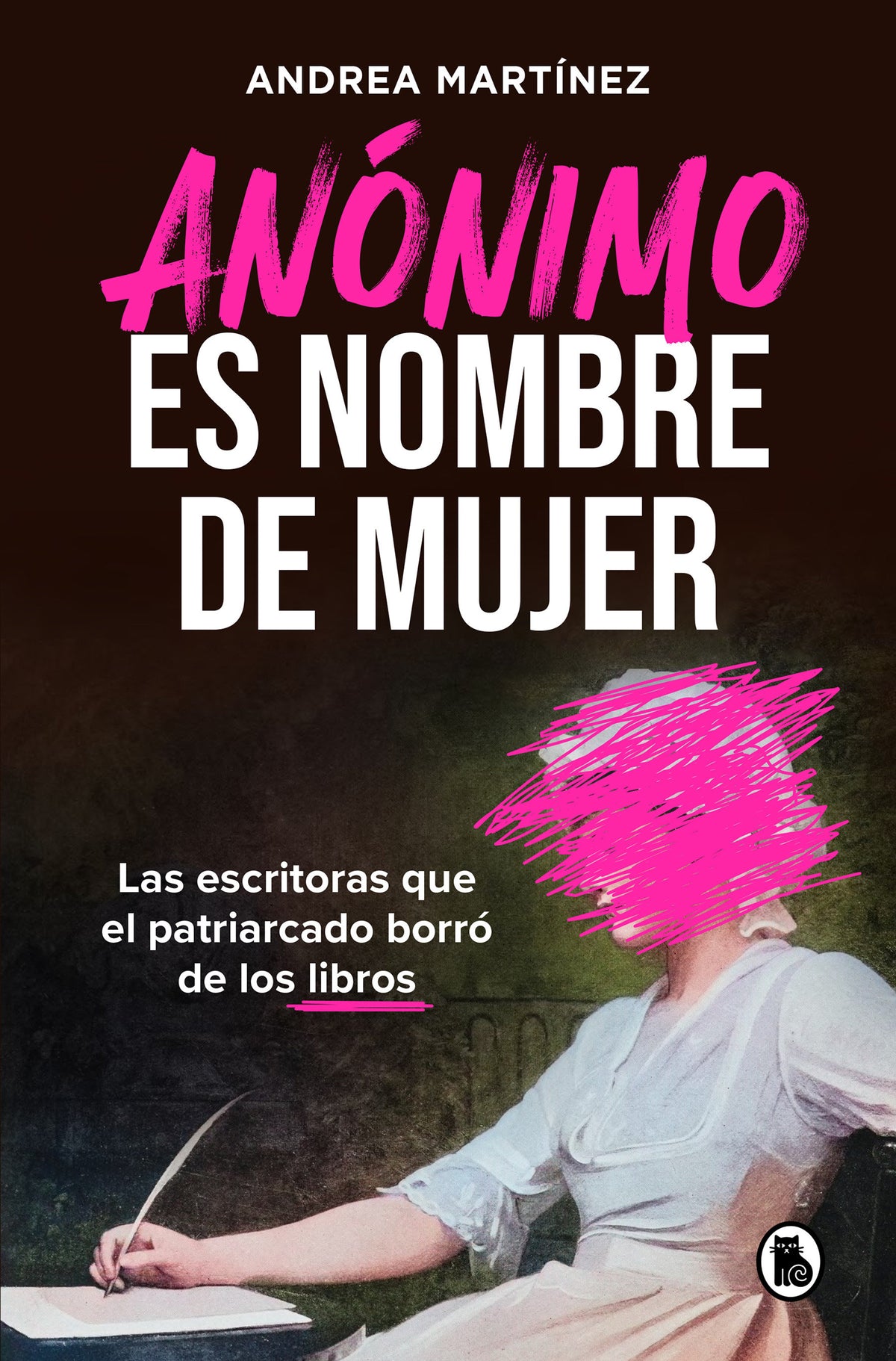 Anónimo es nombre de mujer / Anonymous Is a Woman’s Name cover (ISBN 9788402431134) [onix:b3bac4cfb549e48ed8fbdce7edd131de]