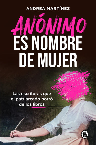 Anónimo es nombre de mujer / Anonymous Is a Woman’s Name cover (ISBN 9788402431134) [onix:b3bac4cfb549e48ed8fbdce7edd131de]