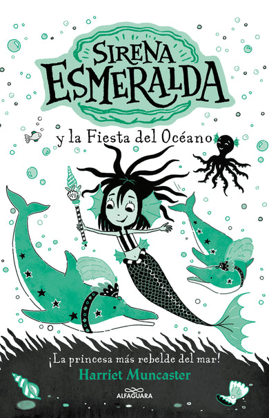 Sirena Esmeralda y la fiesta del océano / Emerald and the Ocean Parade cover (ISBN 9786073846783) [onix:259c9e7133174dcf103730148e1e99ca]